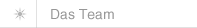 Das Team